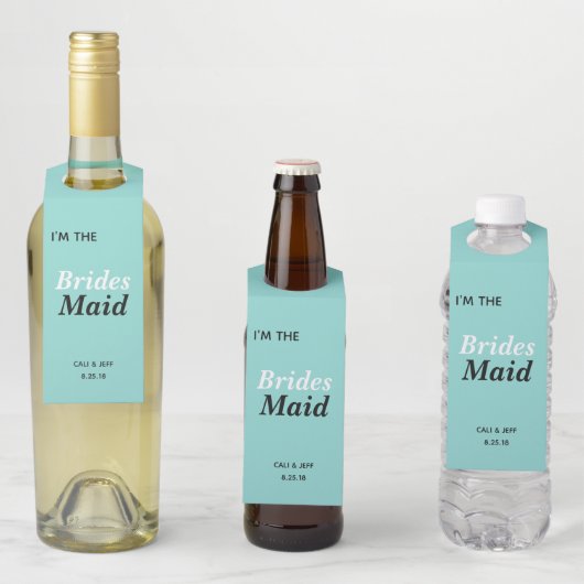 BRIDE I'm The Bridesmaid Bridal Party Name Flessenhanger (In situ)