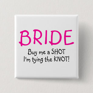 Bride (Koop me een hot-me-koppeling met de knoop) Vierkante Button 5,1 Cm