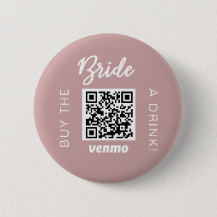 Bride koopt een Drink met QR code Venmo Girly Butt Ronde Button 5,7 Cm