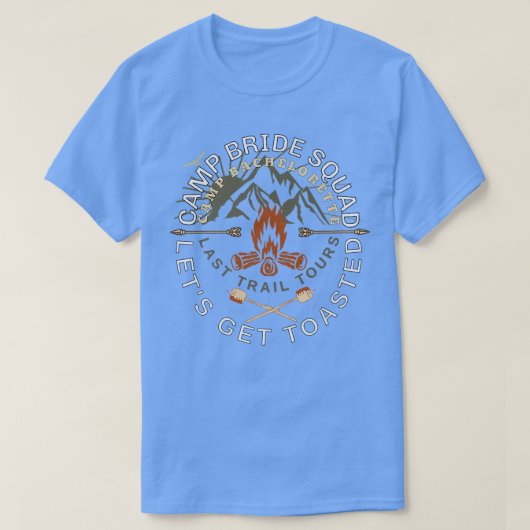 Bride Let's Get Toasted Camping Funny Bachelorette T-shirt (Design voorkant)