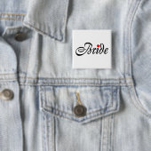 Bride (Manuscript Red Hrt) Vierkante Button 5,1 Cm (In situ)