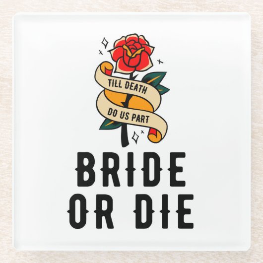 Bride of die tot de dood ons deel Vrijgezellenfees Glazen Onderzetter (Voorkant)