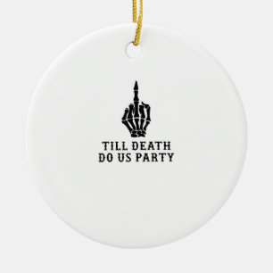 Bride of dood tot de dood ons feest doet keramisch ornament