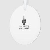 Bride of dood tot de dood ons feest doet ornament (voorkant)