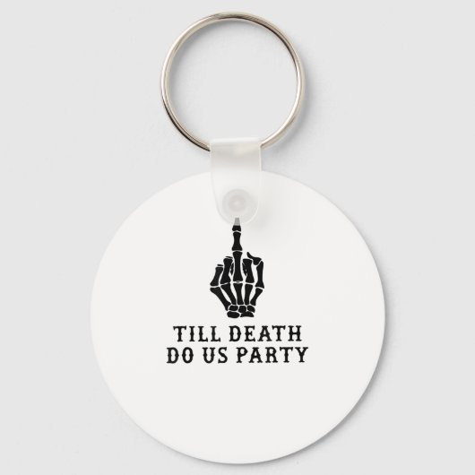 Bride of dood tot de dood ons feest doet sleutelhanger (Voorkant)