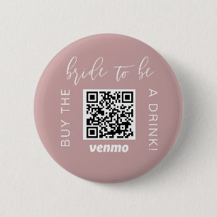 Bride om een Drink met QR code Venmo roze te kopen Ronde Button 5,7 Cm