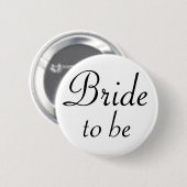 Bride om Pinback Button te zijn (Voorkant /achterkant)