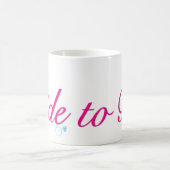 Bride om (roze) te zijn koffiemok (Center)