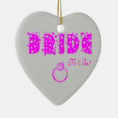 BRIDE om te zijn! Keramisch Ornament (Rechts)