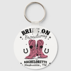 Bride op Broadway: de ultieme Nashville-bachelorop Sleutelhanger
