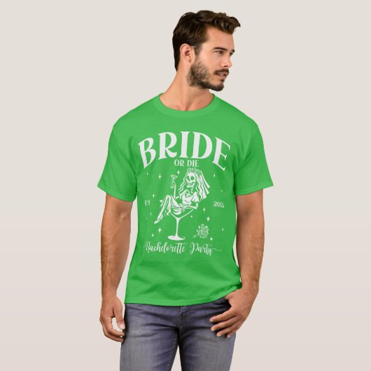 Bride Or Die Bachelorette Party Skeleton Matching T-shirt (Voorkant volledig)
