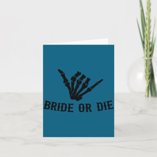 Bride Or Die Rockstar Skeleton Bachelorette Party  Kaart (Voorkant)