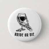 Bride or Die Skeleton Bachelorette Party Button (Voorkant)