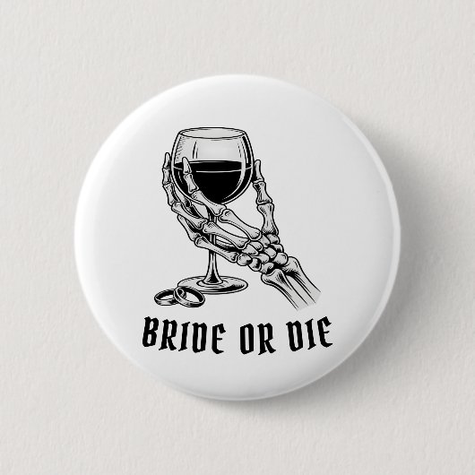 Bride or Die Skeleton Bachelorette Party Button (Voorkant)