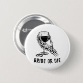Bride or Die Skeleton Bachelorette Party Button (Voorkant /achterkant)