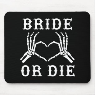 Bride or Die Skeleton Gothic Halloween vrijgezelle Muismat