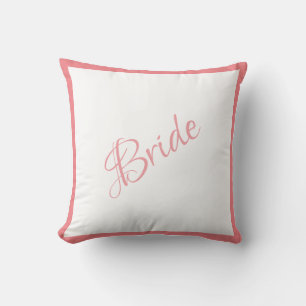 Bride Pink Script Chic Wedding Kussen