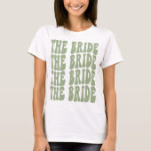 Bride Sage Green Gepersonaliseerd Matching Bridal  T-shirt (Voorkant)