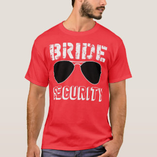 Bride Security Funny Verloving Cute Fun Bachelore T-shirt