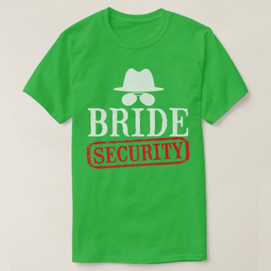 Bride Security Maid of Honor Wedding Bachelorette T-shirt (Design voorkant)