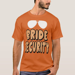 Bride Security Nephew Niece Brother Sister Cousin T-shirt