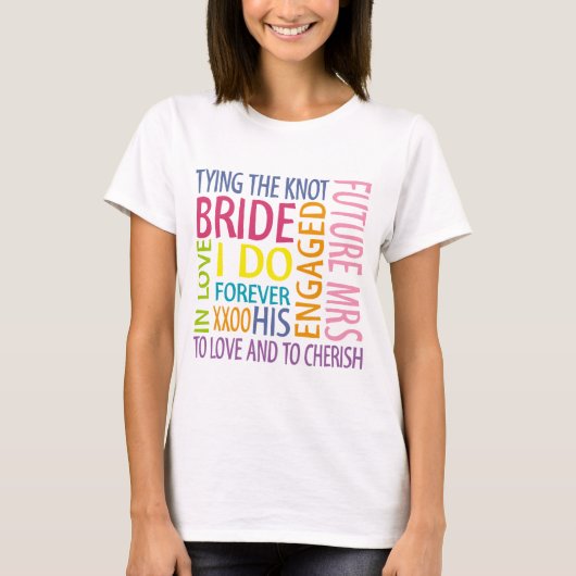 Bride Sentiments Wedding T-shirt (Voorkant)