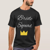 Bride Squad Bachelorette Party Bridal T-shirt (Voorkant)