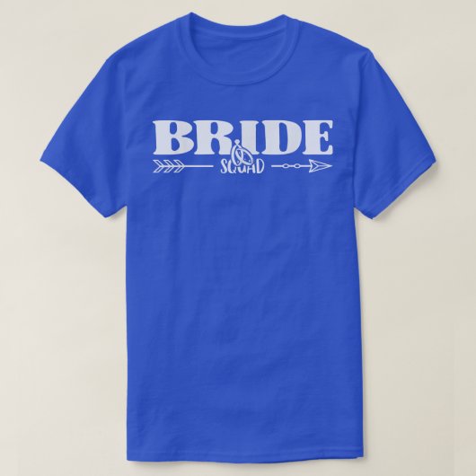 Bride Squad Bride And Bridesmaid T-shirt (Design voorkant)