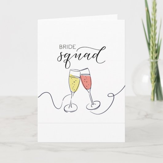 Bride Squad Champagne Toast Kaart (Voorkant)
