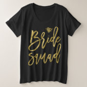 Bride Squad Faux Gold Plus, schitterend zwart Grote Maat T-shirt (Design voorkant)