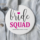 Bride Squad Hot Pink Button voor bruidsmeisje (In situ)