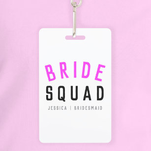 Bride Squad   Hot-roze Bachelorette Bridesmaid Badge