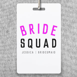 Bride Squad   Hot-roze Bachelorette Bridesmaid Badge