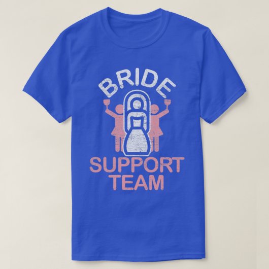 Bride Support Team T-shirt (Design voorkant)
