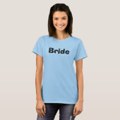 Bride T-shirt (Voorkant volledig)