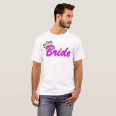 Bride T-shirt (Voorkant volledig)