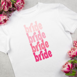 'Bride' T-shirt, schattig retro roze T-shirt