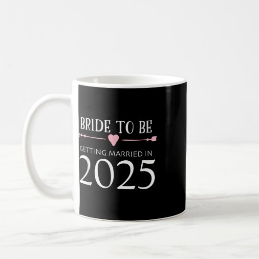 Bride to be 2025 Trouwen met Verloving Engage Koffiemok (Links)
