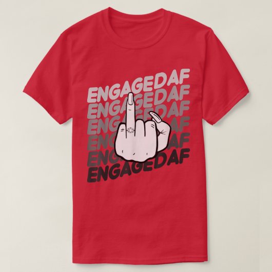 Bride To Be Engaged Af Wedding Ring Future Mrs T-shirt (Design voorkant)