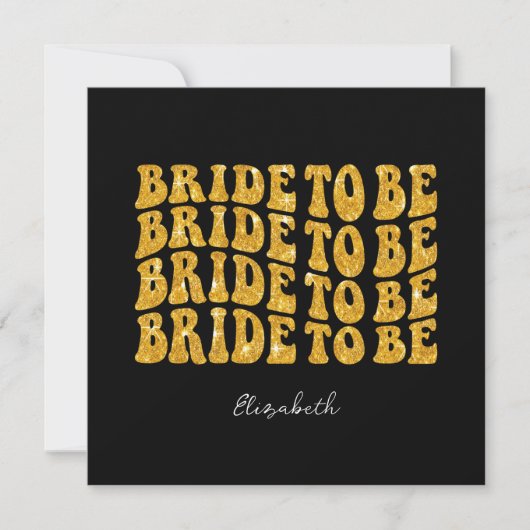 Bride to Be Gold Glitter Tekst met Naam, Zwart Kaart (Voorkant)