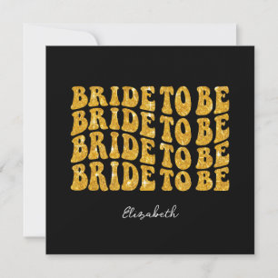 Bride to Be Gold Glitter Tekst met Naam, Zwart Kaart