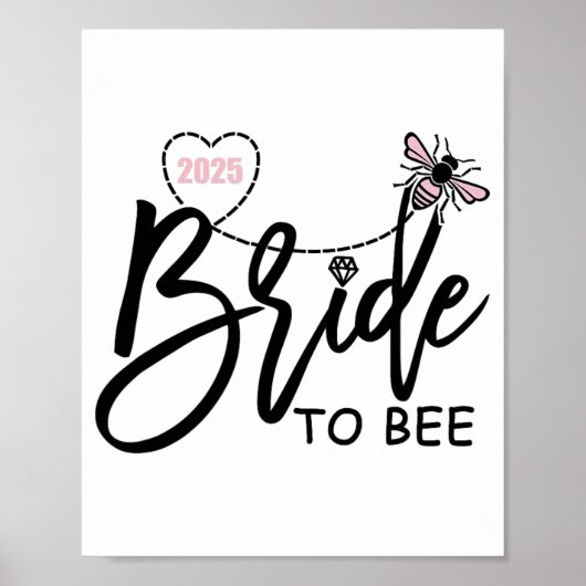 Bride to Bee 2025 vrijgezellenfeest verloofd Poster (Voorkant)