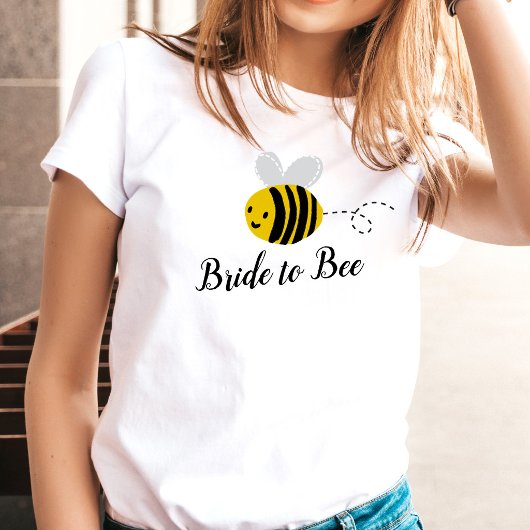 Bride To Bee T-shirt