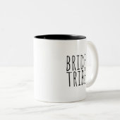 Bride Tribe Bachelorette Gift Mok Rae Dunn Inspire (Voorkant rechts)