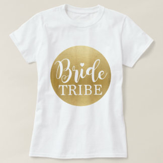 Bride Tribe Gold T-Shirt Bruids T - shirts Bruidsm