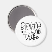 Bride Tribe Magneet (Voorkant / Achterkant)