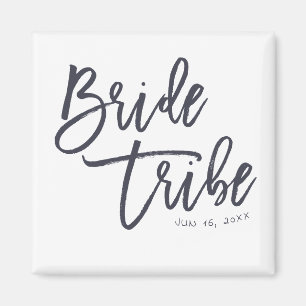 Bride Tribe Modern en Eenvoudig handgeschreven Magneet