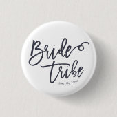 Bride Tribe Modern en Eenvoudig handgeschreven Ronde Button 3,2 Cm (Voorkant)