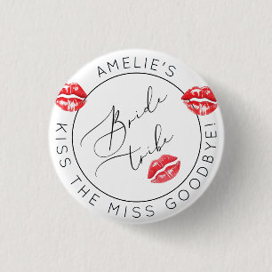 Bride Tribe Red Kusses Kus de Miss Goodbye Ronde Button 3,2 Cm