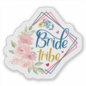 Bride Tribe Sticker (Voorkant)